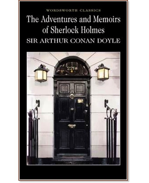 The Adventures and Memoirs of Sherlock Holmes - Sir Arthur Conan Doyle - книга