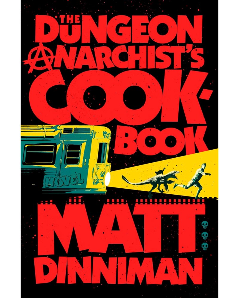 The Dungeon Anarchist's Cookbook (��������� �������) - ��� ������� - �����