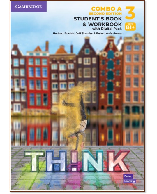 Think -  3 (B1+):  Combo A    : Second Edition - Herbert Puchta, Jeff Stranks, Peter Lewis-Jones - 