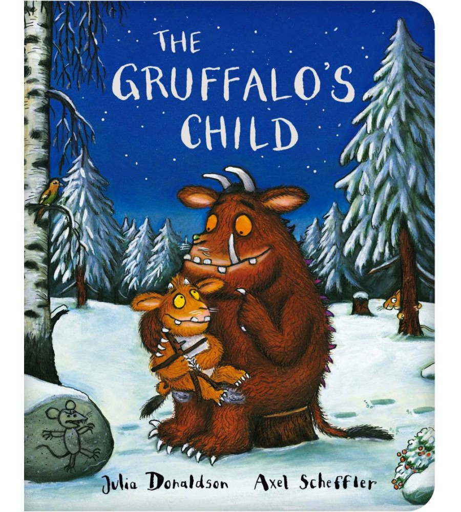 The Gruffalo's Child - Julia Donaldson, Axel Scheffler - 