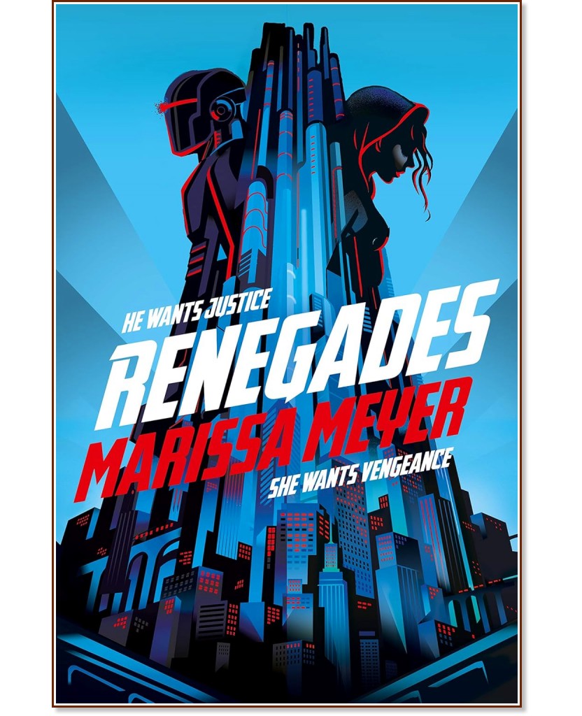 Renegades - Marissa Meyer - 