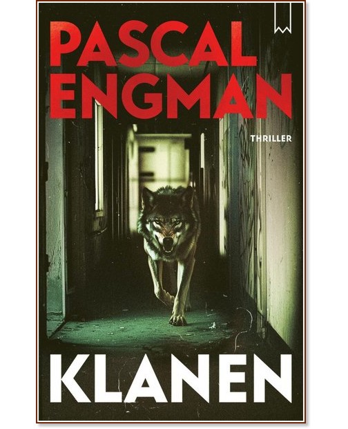 Klanen (българско издание) Klanen (българско издание) - Паскал Енгман - книга