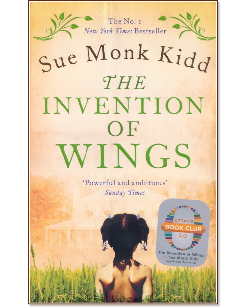 The Invention of Wings - Sue Monk Kidd - �����