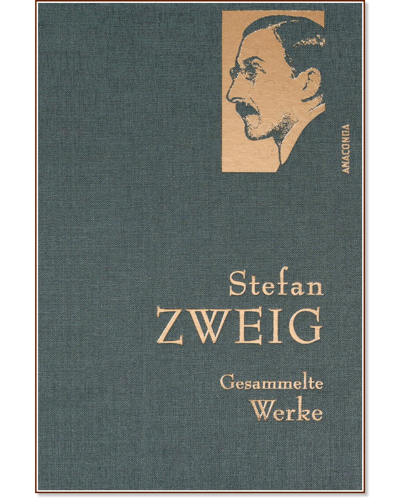 Gesammelte Werke - Stefan Zweig - 