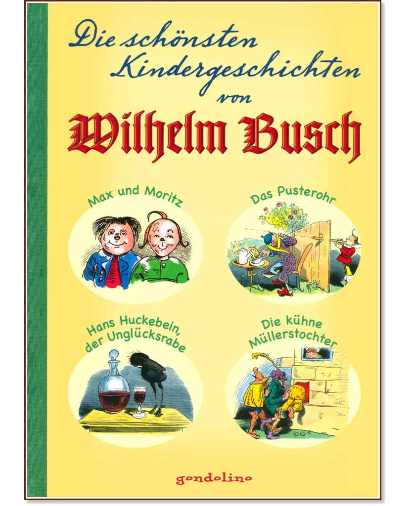 Die schonsten Kindergeschichten - Wilhelm Busch - 
