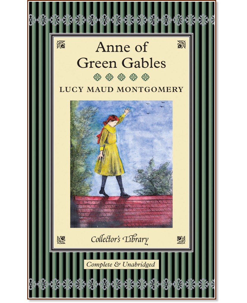 Anne of Green Gables - Lucy Maud Montgomery - 