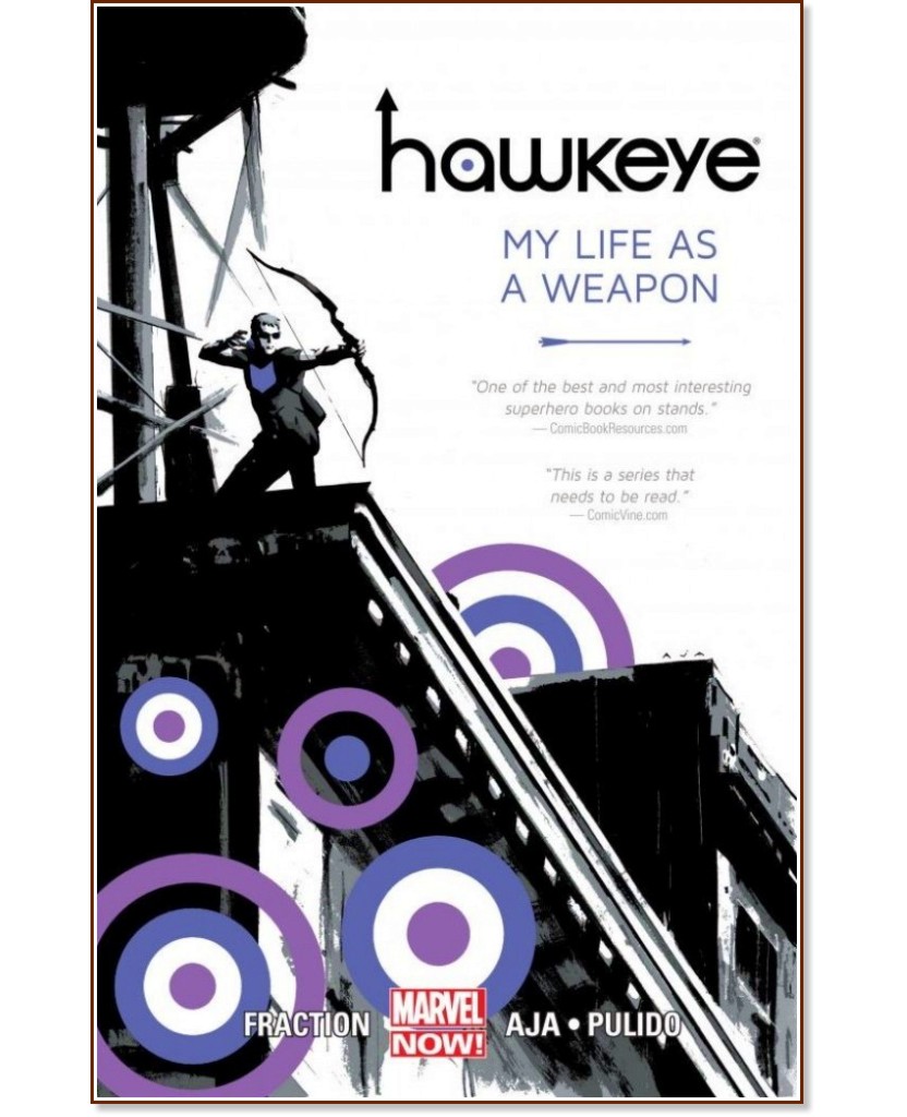 Hawkeye - vol. 1: My Life as a Weapon - Matt Fraction - 
