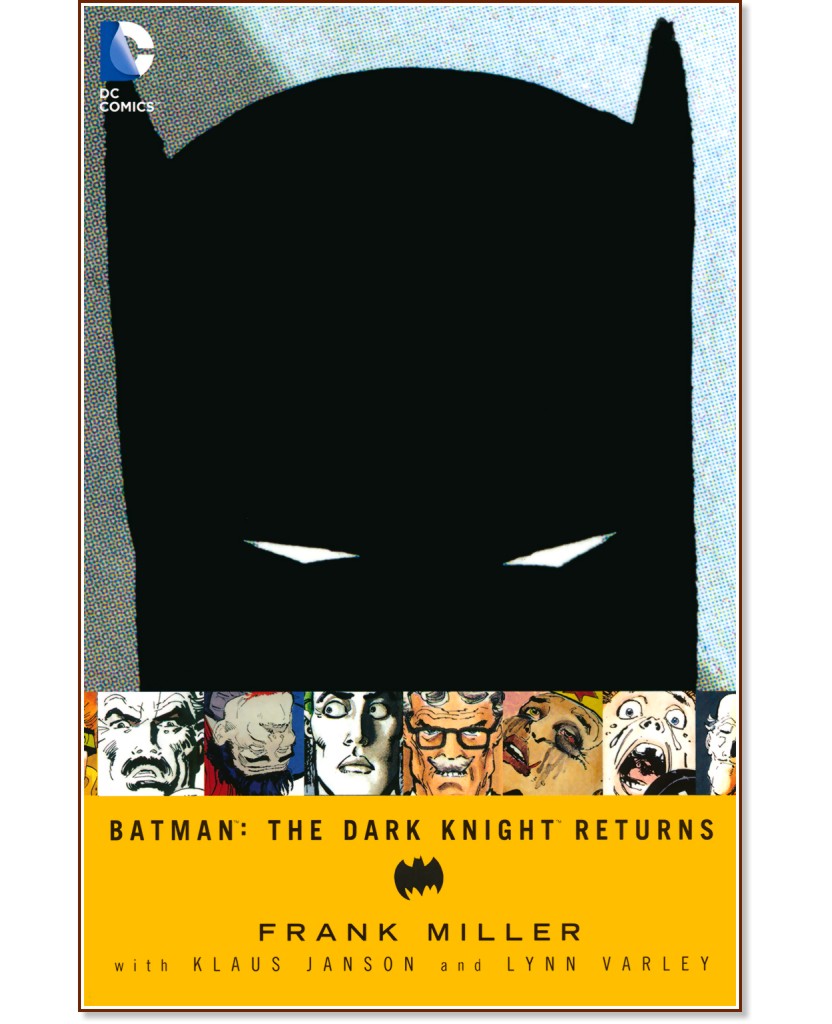 Batman: The Dark Knight Returns - Frank Miller - �����