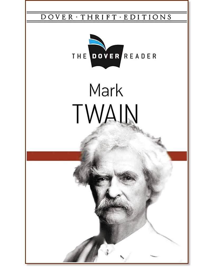 The Dover Reader: Mark Twain - Mark Twain - книга