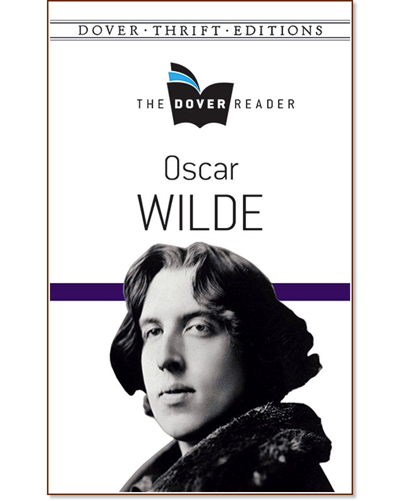 The Dover Reader: Oscar Wilde - Oscar Wilde - 