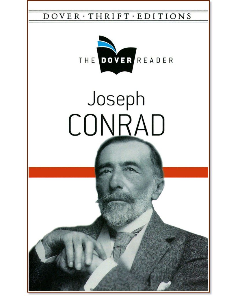 The Dover Reader: Joseph Conrad - Joseph Conrad - книга