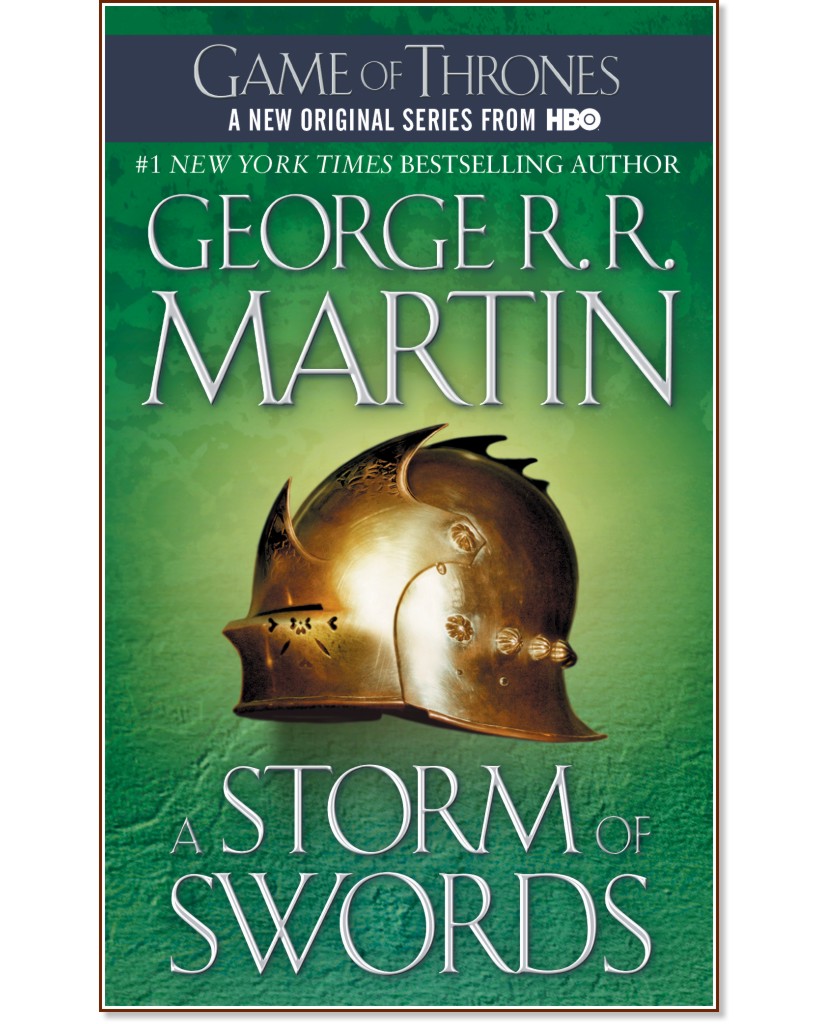 A Song of Ice and Fire - book 3: A Storm of Swords - George R.R. Martin - 