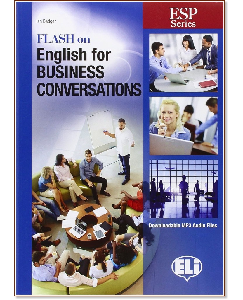 Flash on English for Business English Conversations -  B1 - B2:      - Ian Badger - 