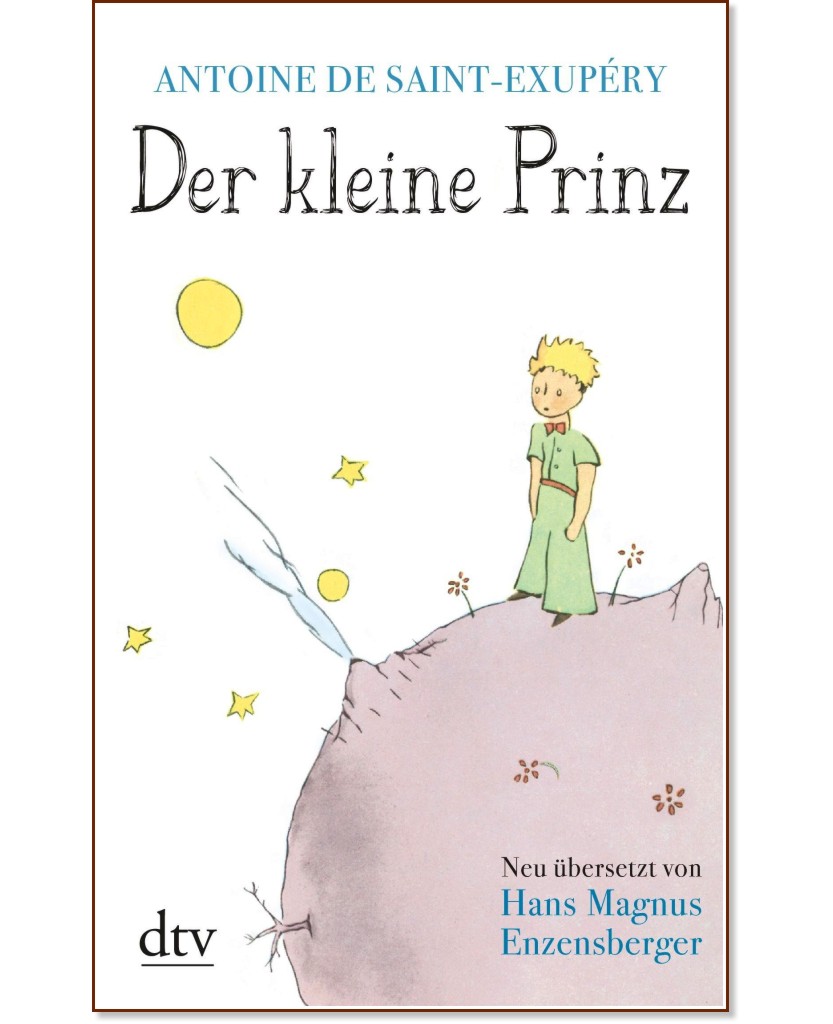 Der Kleine Prinz - Antoine de Saint Exupery - 