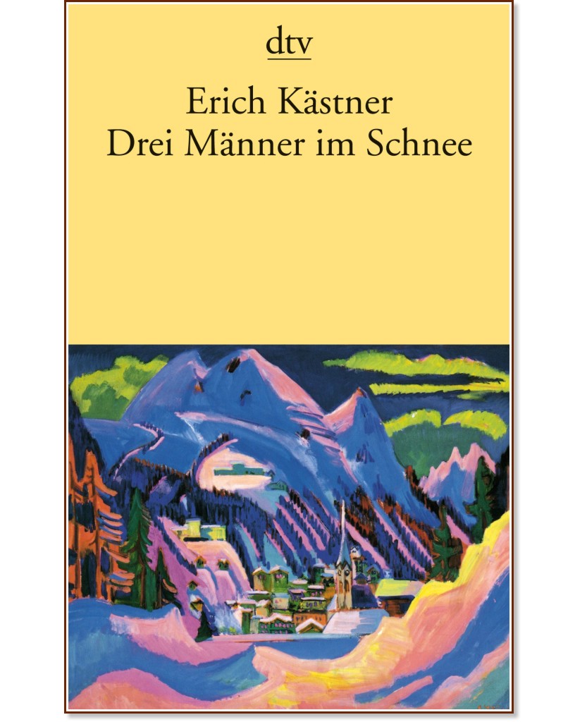 Drei Manner im Schnee - Erich Kastner - 