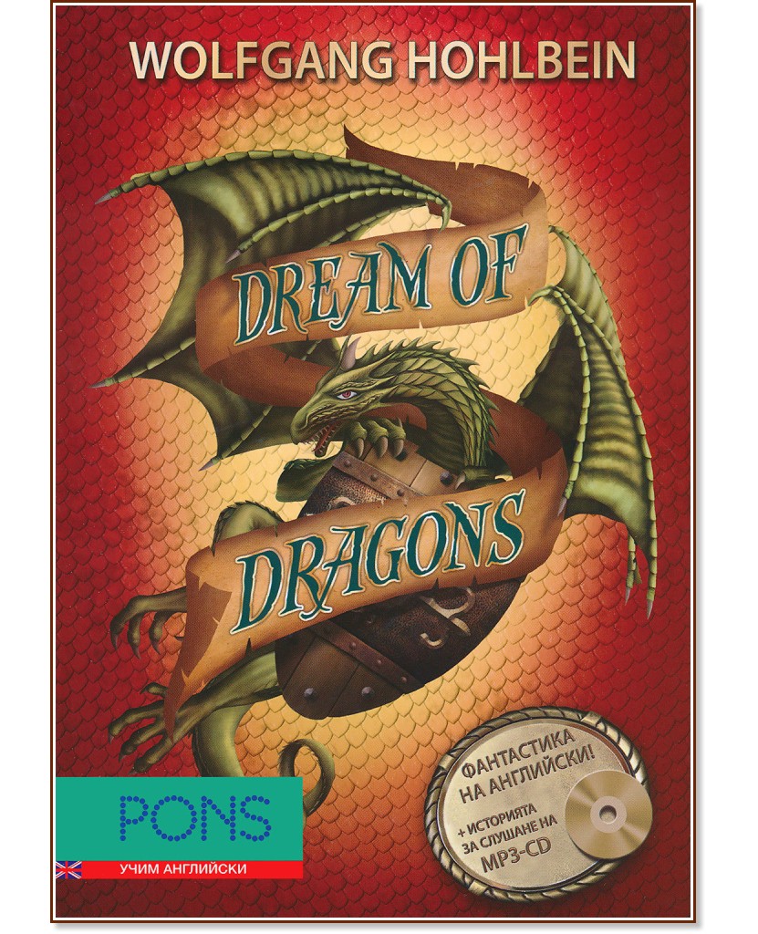 Dragon novels - book 2: Dream of Dragons + CD - Wolfgang Hohlbein - 