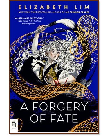 A Forgery of Fate - Elizabeth Lim - 