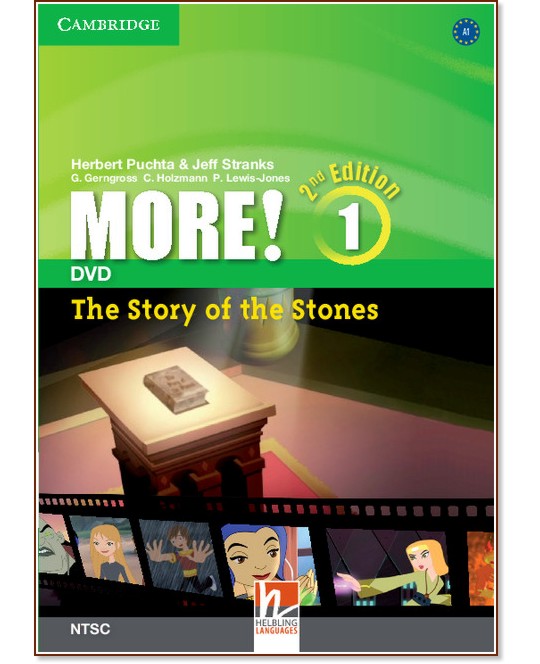 MORE! - Ниво 1 (A1): The Story of the Stones - DVD : Учебна система по английски език - Second Edition - Herbert Puchta, Jeff Stranks, Gunter Gerngross, Christian Holzmann, Peter Lewis-Jones - продукт