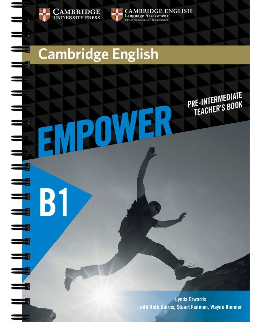 Empower - Pre-Intermediate (B1):       - Lynda Edwards, Ruth Gairns, Stuart Redman, Wayne Rimmer -   