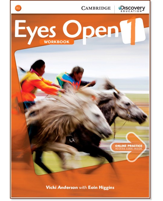 Eyes Open - ниво 1 (A1): Учебна тетрадка по английски език - Vicki Anderson, Eoin Higgins - учебна тетрадка