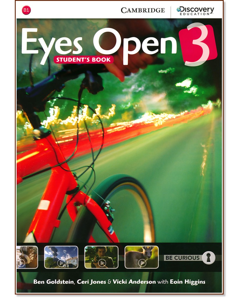 Eyes Open - ниво 3 (B1): Учебник по английски език - Ben Goldstein, Ceri Jones, Vicki Anderson, Eoin Higgins - учебник