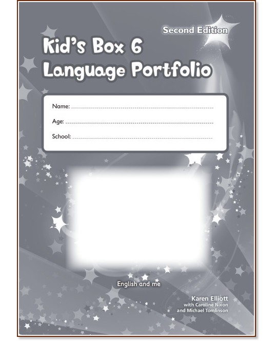 Kid's Box - Ниво 6: Kнижка за езиково портфолио : Учебна система по английски език - Second Edition - Karen Elliott, Caroline Nixon, Michael Tomlinson - помагало