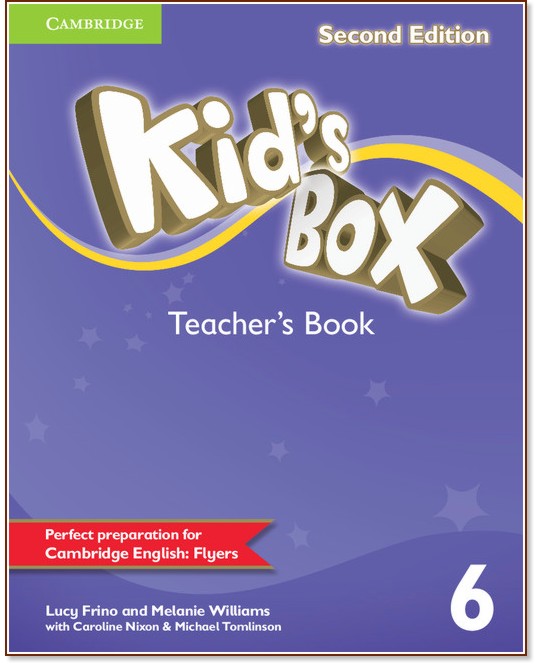 Kid's Box -  6:    :      - Second Edition - Lucy Frino, Melanie Williams, Caroline Nixon, Michael Tomlinson - 