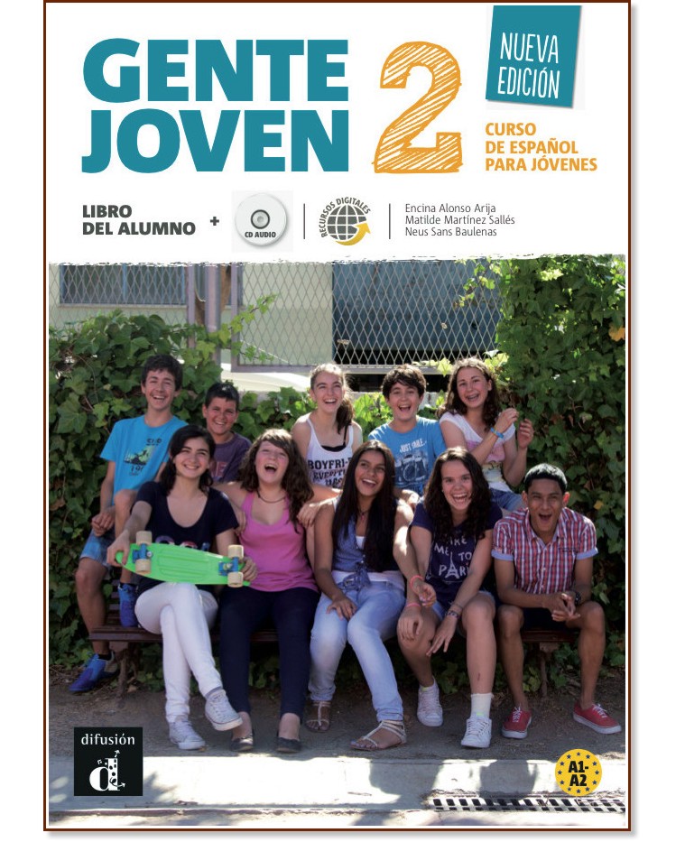 Gente Joven -  2 (A1 - A2):     + CD : Nueva Edicion - Encina Alonso Arija, Matilde Martinez Salles, Neus Sans Baulenas - 