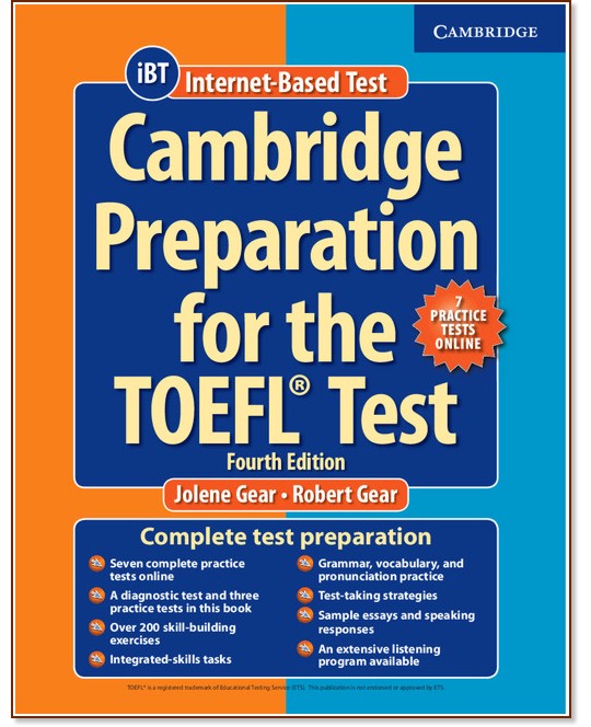 Cambridge Preparation for the TOEFL Test - Fourth Edition:  +   - Jolene Gear, Robert Gear - 