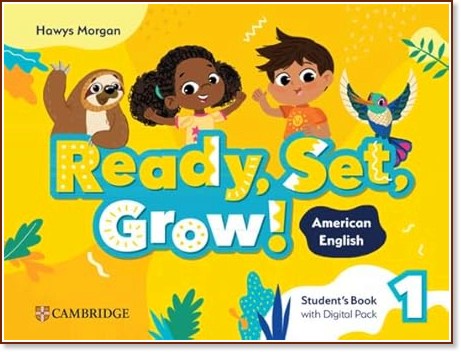 Ready, Set, Grow! - ���� 1: ������� �� ����������� ��������� - Hawys Morgan - �������