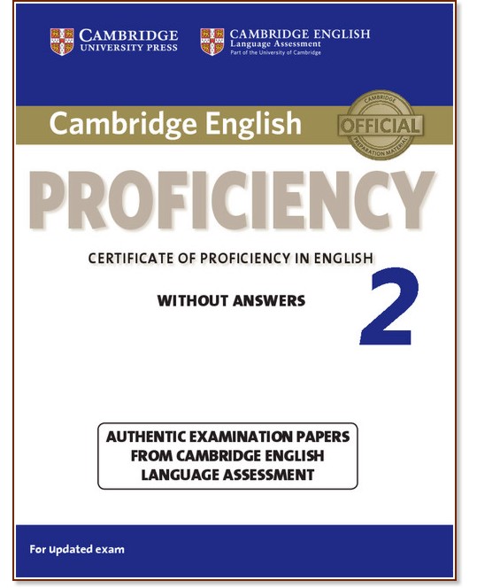 Cambridge English - Proficiency (C2):        CPE :      - Second Edition - 