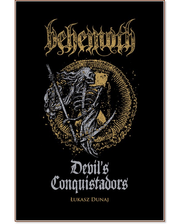 Behemoth: Devil's Conquistadors - Lukasz Dunaj - 
