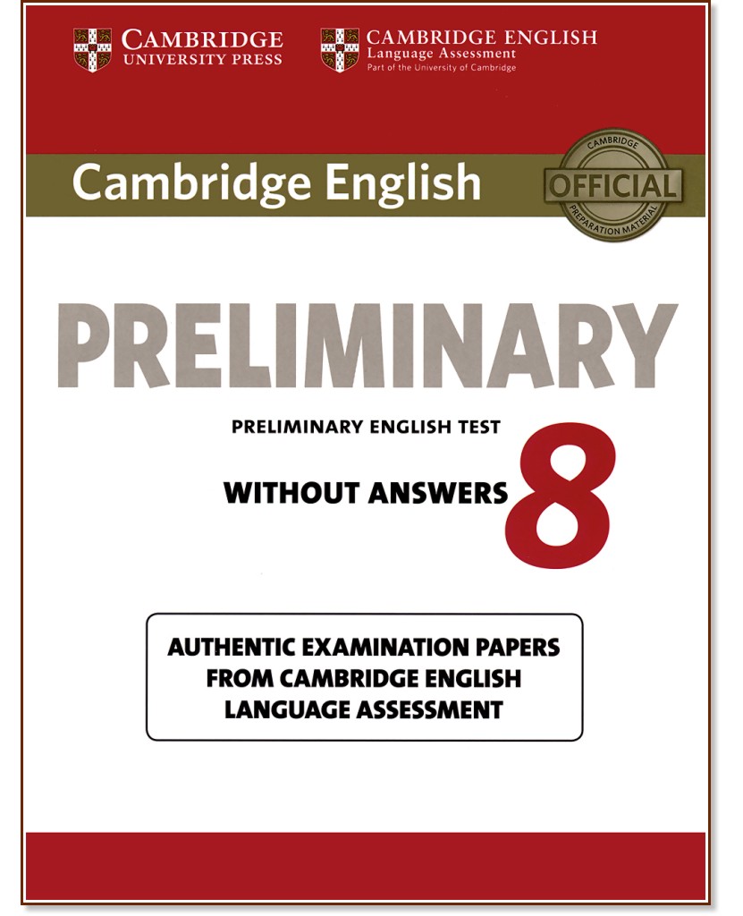 Cambridge Preliminary English Test -  B1 :         PET - Eighth Edition - 
