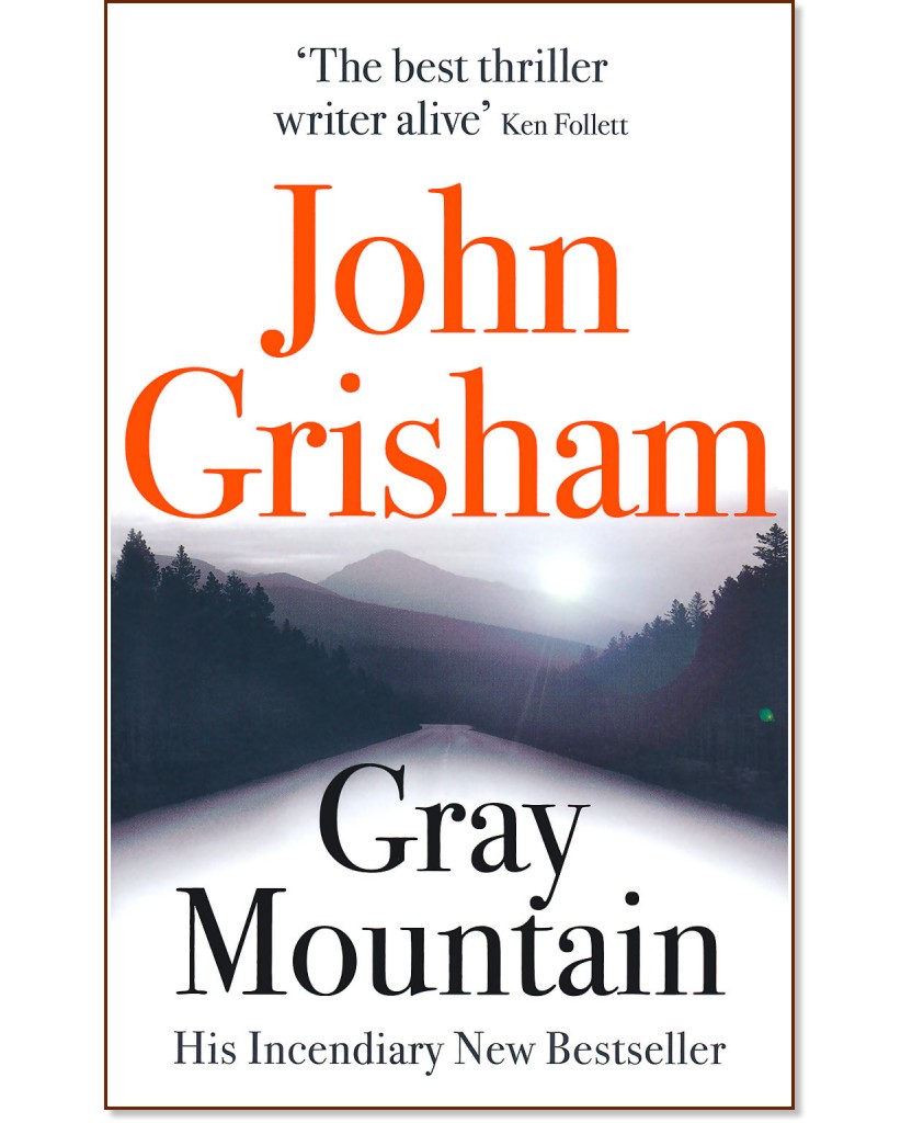 Gray Mountain - John Grisham - 
