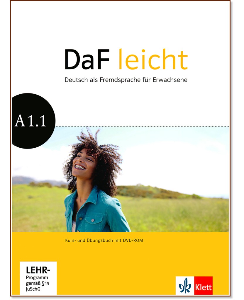 DaF leicht -  A1.1:     + DVD :      - Sabine Jentges, Elke Korner, Angelika Lundquist-Mog, Kerstin Reinke, Eveline Schwarz, K. Sokolowski - 