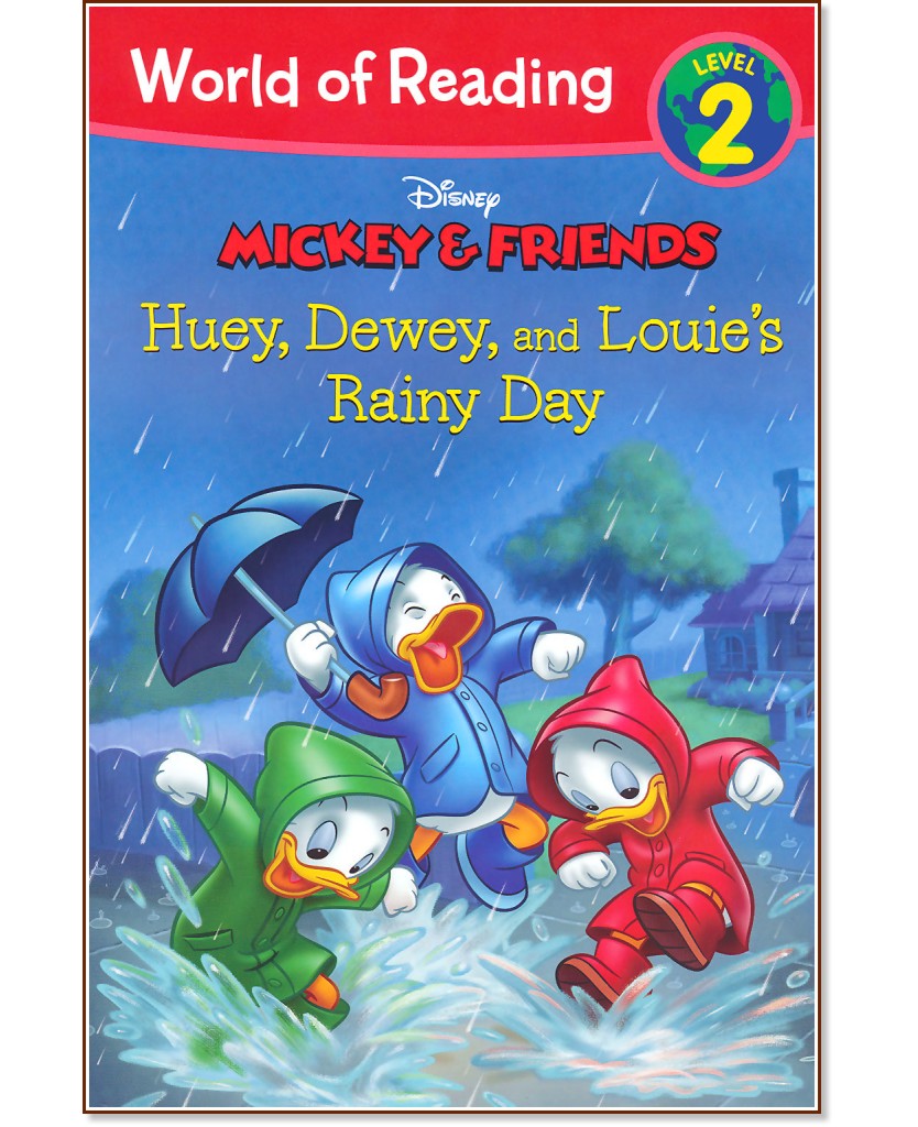 World of Reading: Mickey and Friends - Huey, Dewey and Louie's Rainy Day : Level 2 - Kate Ritchey - 