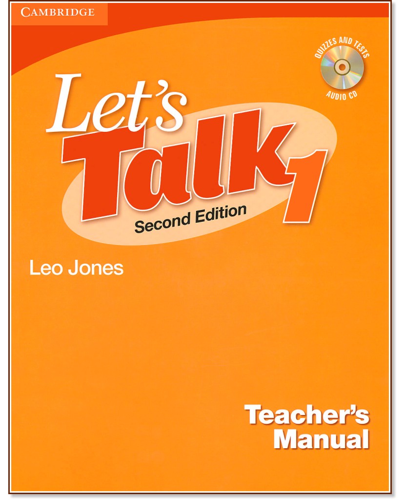 Let's Talk - Ниво 1: Книга за учителя + CD : Учебна систсема по английски език - Second Edition - Leo Jones - книга