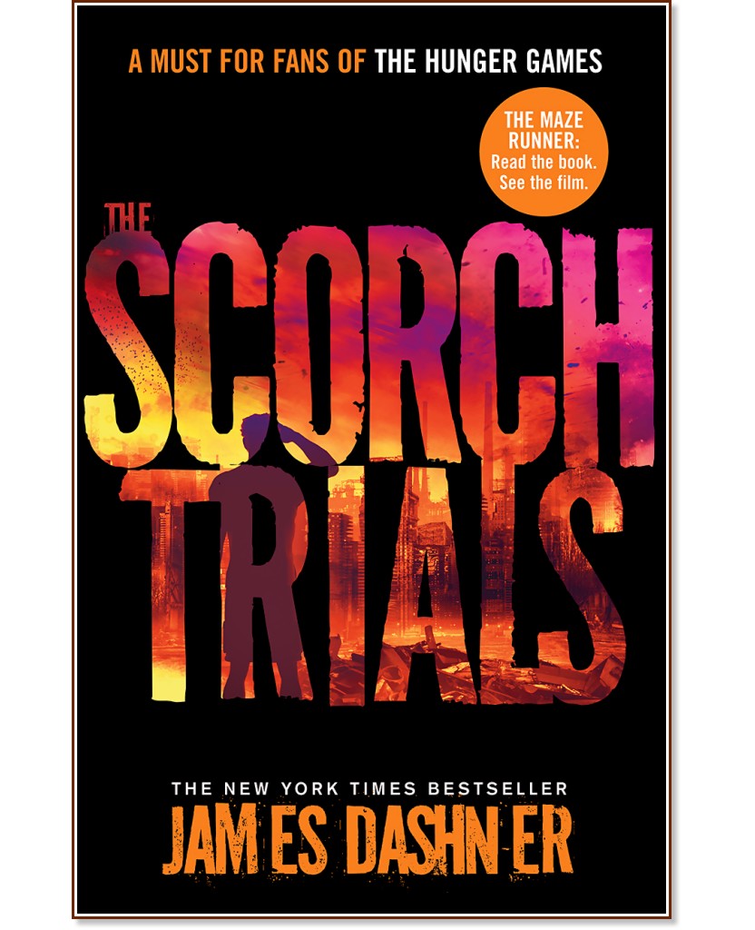 The Maze Runner - book 2: The Scorch Trials - James Dashner - 