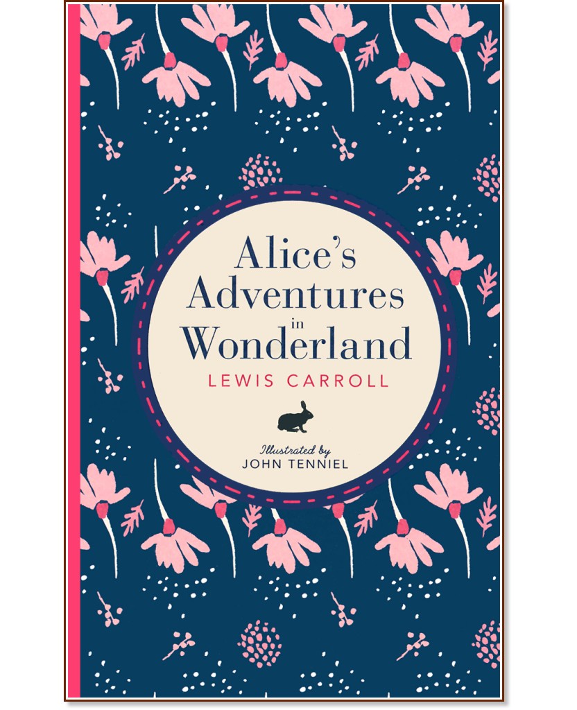 Alice's Adventures in Wonderland - Lewis Carroll - 