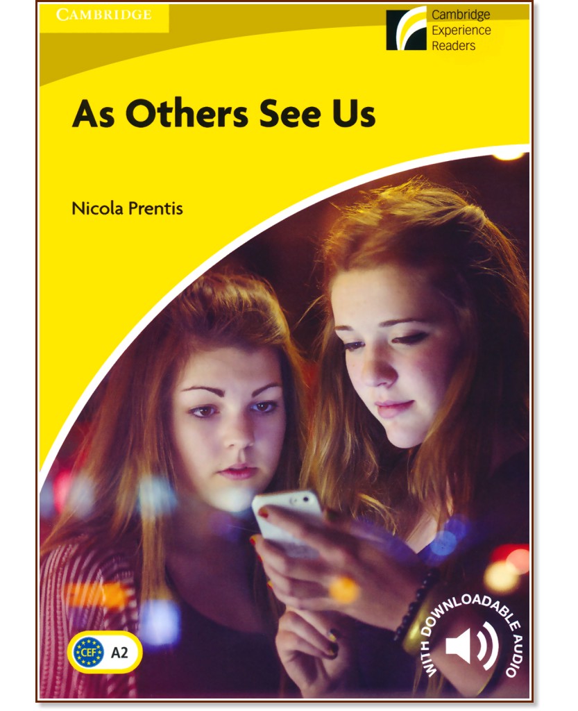 Cambridge Experience Readers: As Others See Us -  Elementary/Lower-Intermediate (A2) BrE - Nicola Prentis - 