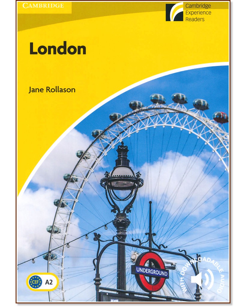 Cambridge Experience Readers: London -  Elementary/Lower-Intermediate (A2) BrE - Jane Rollason - 