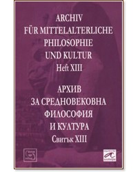 Archiv für mittelalterliche Philosophie und Kultur - Heft XIII - 
