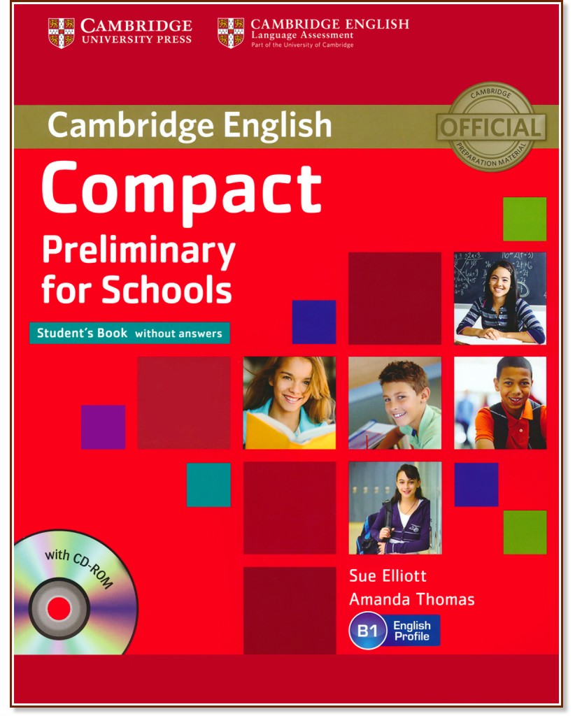 Compact Preliminary for Schools -  B1:    :      - Sue Elliott, Amanda Thomas - 