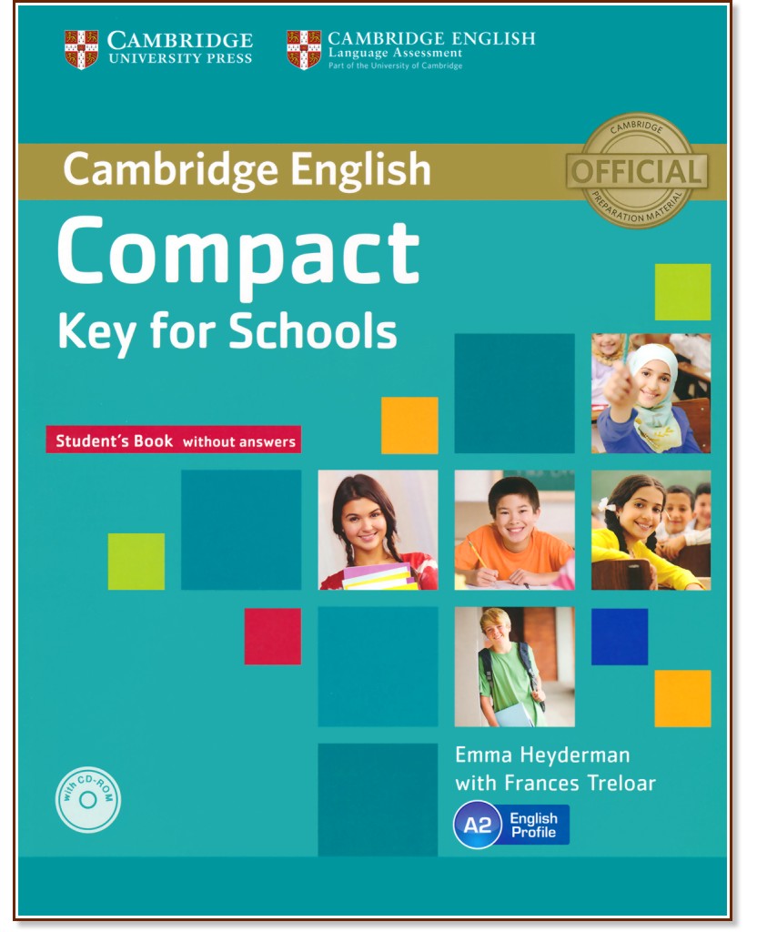 Compact Key for Schools -  A2:    + CD-ROM :      - Emma Heyderman, Frances Treloar - 