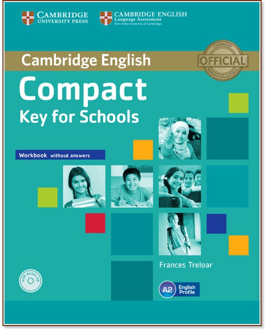 Compact Key for Schools -  A2:     + CD :      - Frances Treloar -  