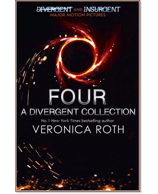 Divergent: Four - Veronica Roth - 