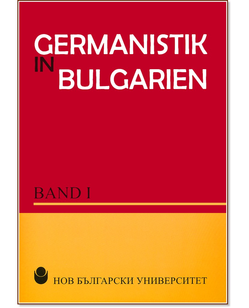 Germanistik in Bulgarien - band 1 - 