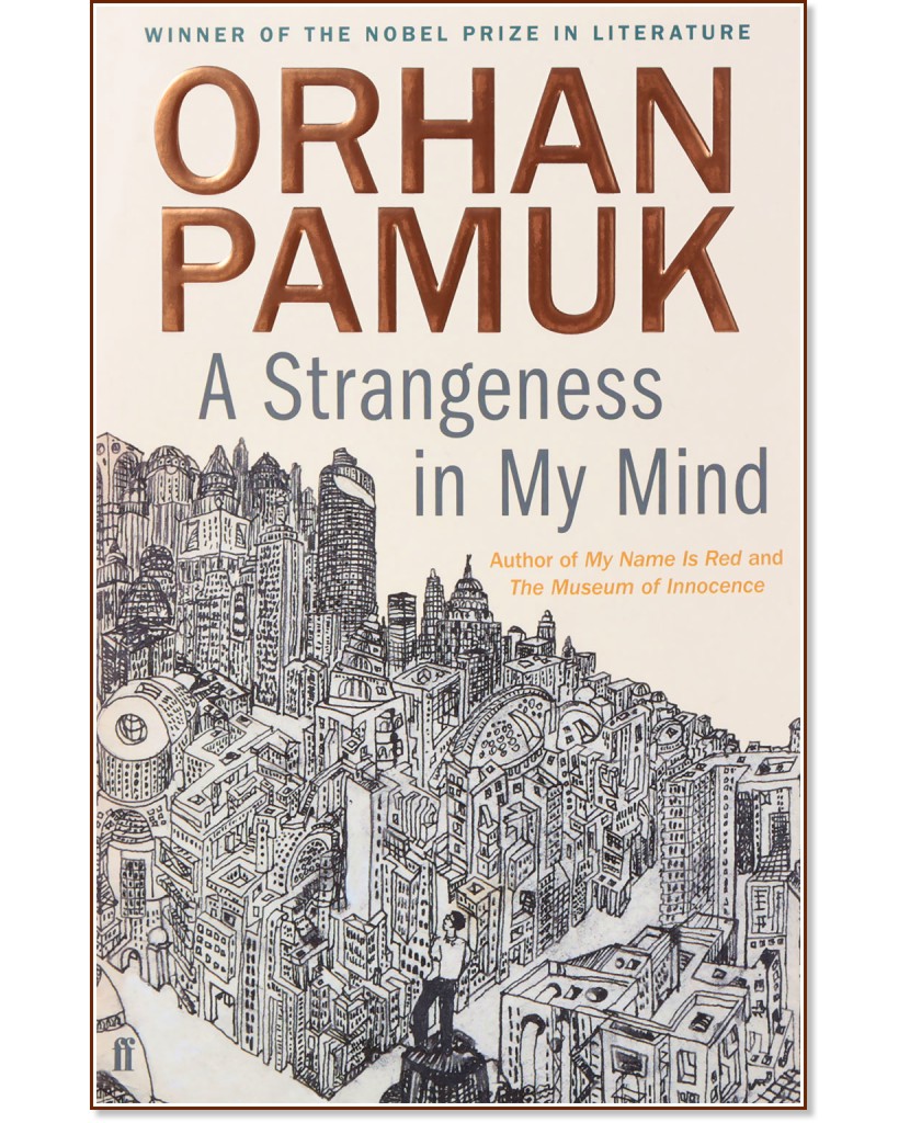 A Strangeness in my Mind - Orhan Pamuk - 
