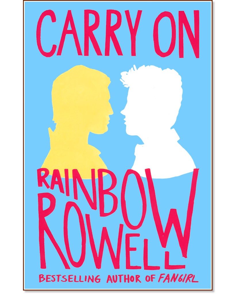Carry On - Rainbow Rowell - 