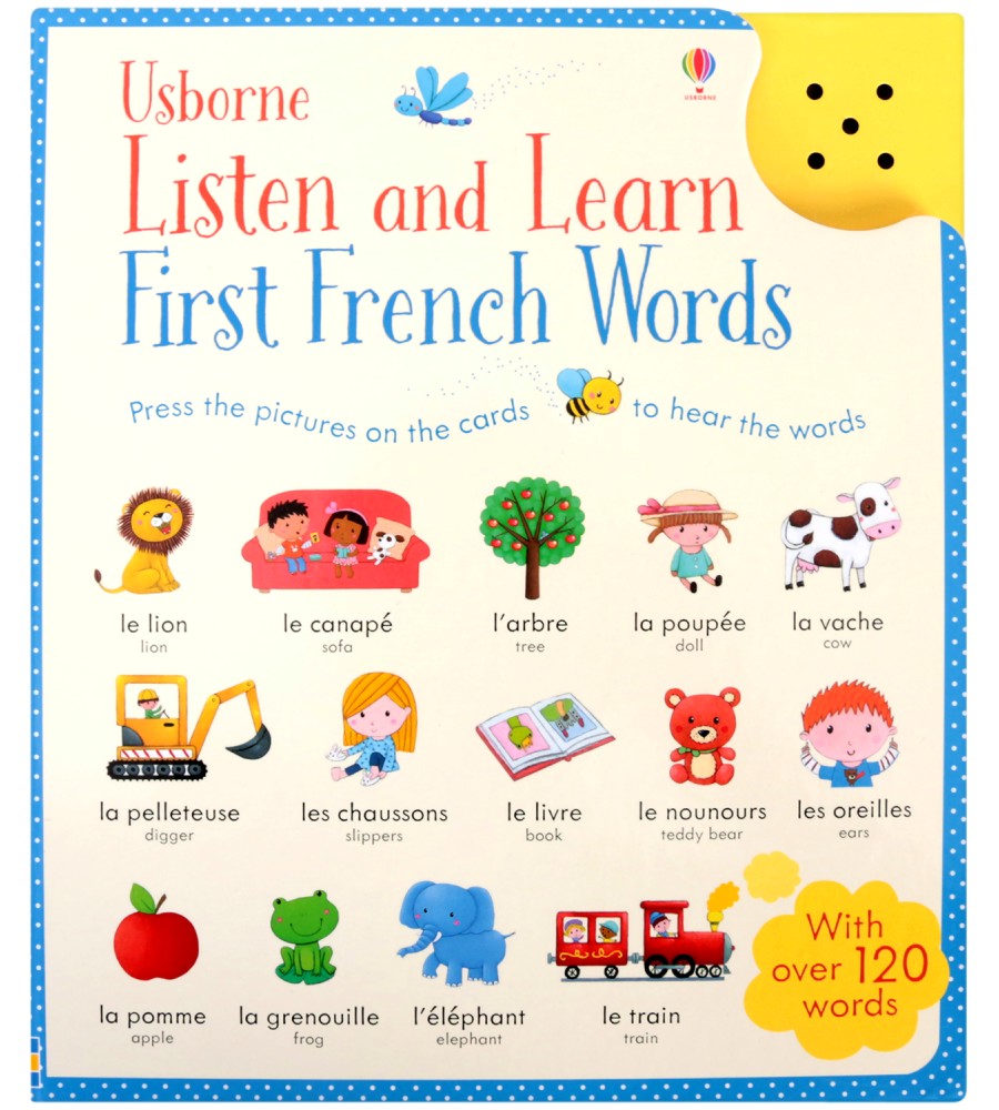 Listen and Learn First French Words - Sam Taplin, Mairi Mackinnon -  